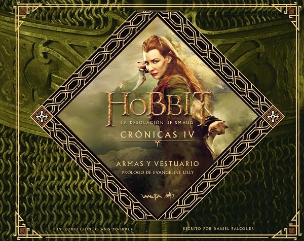 HOBBIT: LA DESOLACIÓN DE SMAUG. CRÓNICAS IV. ARMAS Y VESTUARIO | 9788445002087 | VV.AA. | Llibreria Drac - Llibreria d'Olot | Comprar llibres en català i castellà online