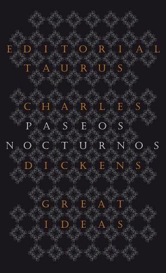 PASEOS NOCTURNOS | 9788430602223 | DICKENS, CHARLES | Llibreria Drac - Llibreria d'Olot | Comprar llibres en català i castellà online