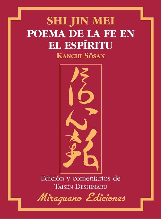 POEMA DE LA FE EN EL ESPIRITU | 9788478133482 | JIN, SHIN | Llibreria Drac - Llibreria d'Olot | Comprar llibres en català i castellà online