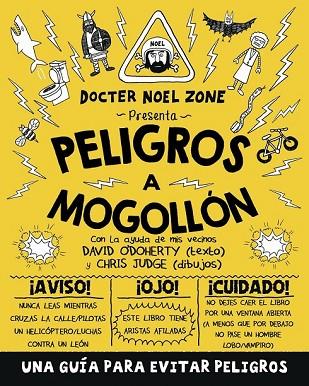 PELIGROS A MOGOLLÓN | 9788416306909 | O'DOHERY, DAVID | Llibreria Drac - Librería de Olot | Comprar libros en catalán y castellano online