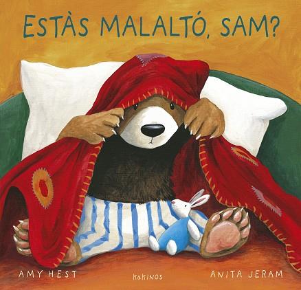 ESTÀS MALALTÓ, SAM? | 9788419475534 | HEST, AMY | Llibreria Drac - Llibreria d'Olot | Comprar llibres en català i castellà online