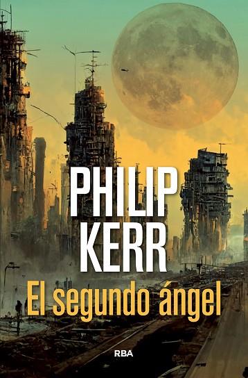 SEGUNDO ÁNGEL, EL | 9788491876991 | KERR, PHILIP | Llibreria Drac - Llibreria d'Olot | Comprar llibres en català i castellà online