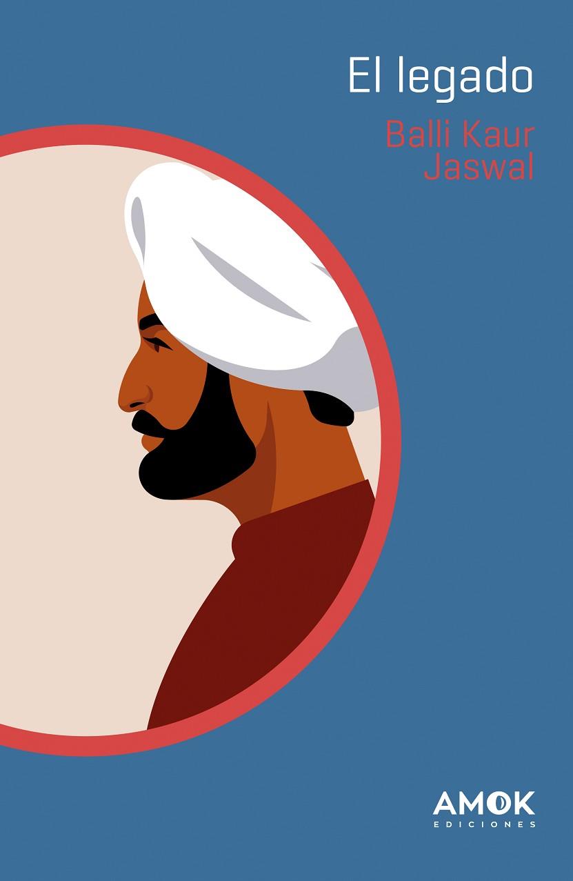 LEGADO, EL | 9788419211026 | JASWAL, BALLI KAUR | Llibreria Drac - Llibreria d'Olot | Comprar llibres en català i castellà online