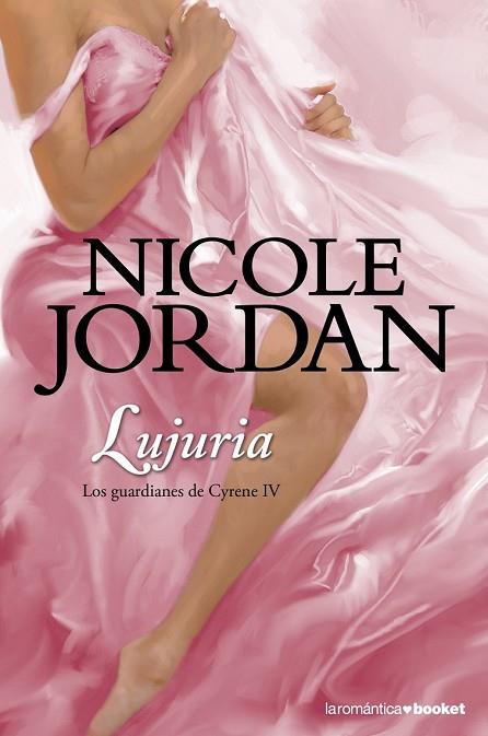 LUJURIA (LOS GUARDIANES DE CYRENE IV) | 9788408113652 | JORDAN, NICOLE | Llibreria Drac - Librería de Olot | Comprar libros en catalán y castellano online