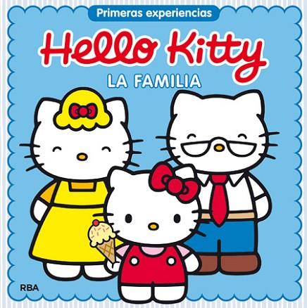 HELLO KITTY. LA FAMILIA | 9788427208216 | AAVV | Llibreria Drac - Llibreria d'Olot | Comprar llibres en català i castellà online