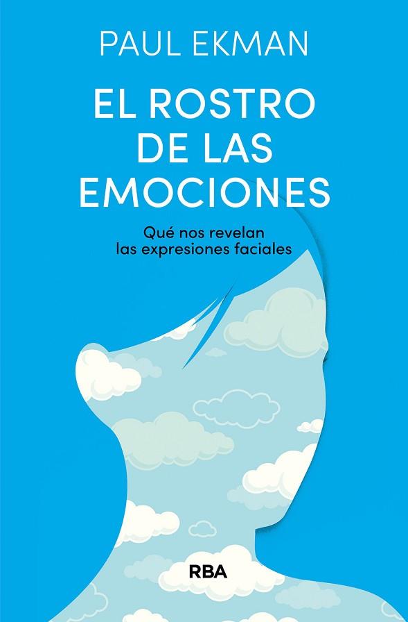 ROSTRO DE LAS EMOCIONES, EL | 9788411325820 | EKMAN, PAUL | Llibreria Drac - Llibreria d'Olot | Comprar llibres en català i castellà online