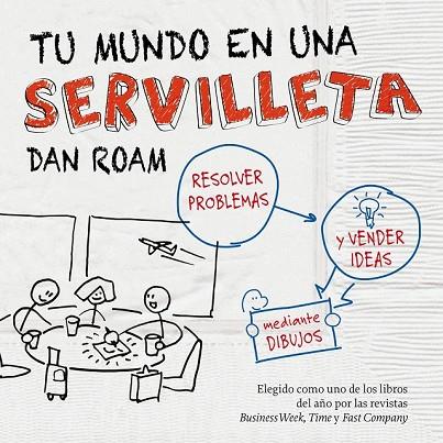 TU MUNDO EN UNA SERVILLETA | 9788498750621 | ROAM, DAN | Llibreria Drac - Librería de Olot | Comprar libros en catalán y castellano online