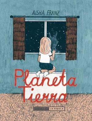 PLANETA TIERRA | 9788415724551 | FRANZ, AISHA | Llibreria Drac - Llibreria d'Olot | Comprar llibres en català i castellà online