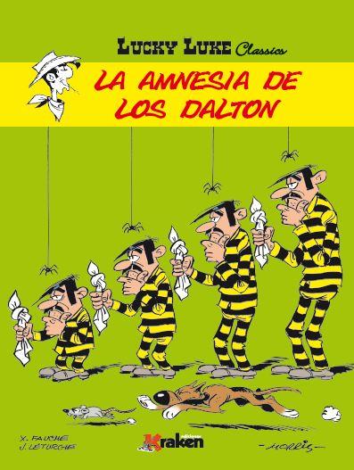 AMNESIA DE LOS DALTON, LA (LUCKY LUKE) | 9788416086849 | DE BÉVÈRE, MAURICE | Llibreria Drac - Llibreria d'Olot | Comprar llibres en català i castellà online