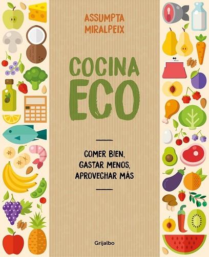 COCINA ECO | 9788416895434 | MIRALPEIX, ASSUMPTA | Llibreria Drac - Librería de Olot | Comprar libros en catalán y castellano online