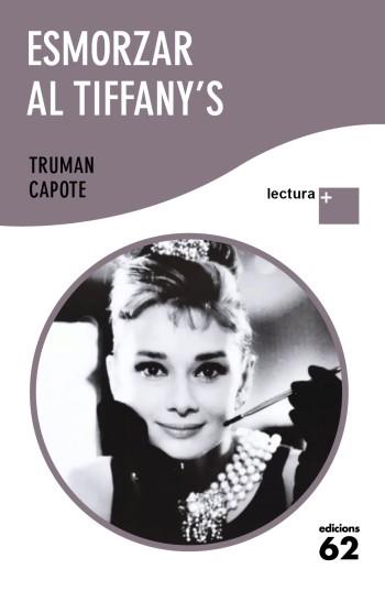 ESMORZAR AL TIFFANY'S | 9788429766882 | CAPOTE, TRUMAN | Llibreria Drac - Llibreria d'Olot | Comprar llibres en català i castellà online