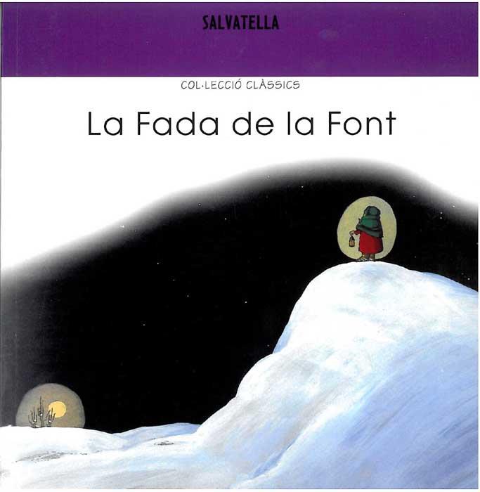 FADA DE LA FONT, LA | 9788484120629 | SABATE, TERESA | Llibreria Drac - Librería de Olot | Comprar libros en catalán y castellano online