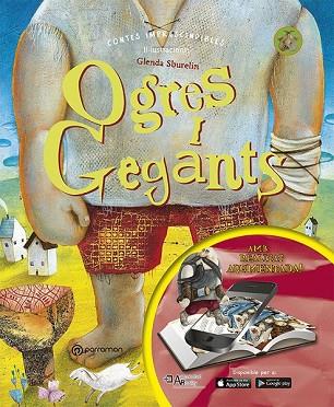 OGRES I GEGANTS ( REALITAT AUGMENTADA) | 9788434211575 | TRÜFFEL, J.;SBURELIN, GLENDA | Llibreria Drac - Llibreria d'Olot | Comprar llibres en català i castellà online