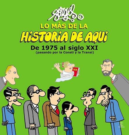 LO MÁS DE LA HISTORIA DE AQUÍ 3. DE 1975 AL SIGLO XXI | 9788467045321 | FORGES | Llibreria Drac - Llibreria d'Olot | Comprar llibres en català i castellà online