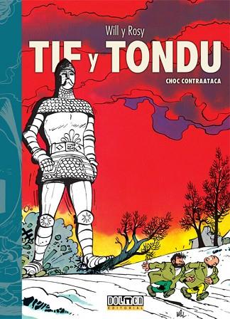 TIF Y TONDU CHOC CONTRAATACA | 9788419740250 | WILL; ROSY | Llibreria Drac - Llibreria d'Olot | Comprar llibres en català i castellà online