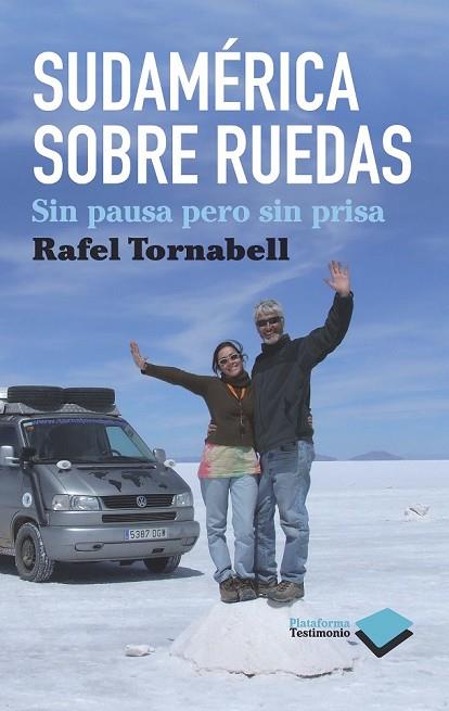 SUDAMERCIA SOBRE RUEDAS | 9788415115076 | TORNABELL, RAFEL | Llibreria Drac - Librería de Olot | Comprar libros en catalán y castellano online