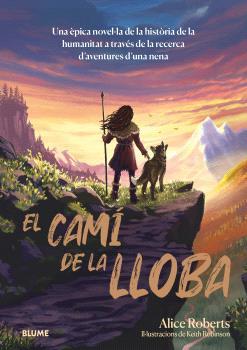 CAMÍ DE LA LLOBA, EL | 9788410268227 | ROBERTS, ALICE | Llibreria Drac - Llibreria d'Olot | Comprar llibres en català i castellà online