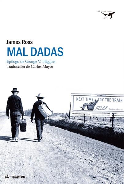 MAL DADAS | 9788494062735 | ROSS, JAMES | Llibreria Drac - Llibreria d'Olot | Comprar llibres en català i castellà online