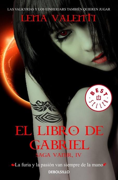 LIBRO DE GABRIEL, EL ( SAGA VANIR IV) | 9788490324202 | VALENTI, LENA | Llibreria Drac - Llibreria d'Olot | Comprar llibres en català i castellà online