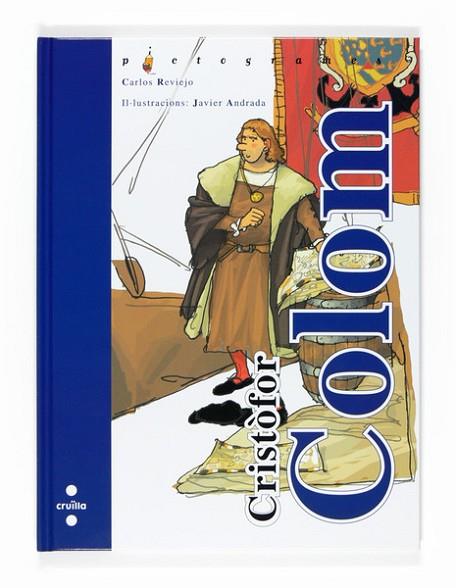 CRISTOFOR COLOM | 9788466120180 | REVIEJO, CARLOS | Llibreria Drac - Llibreria d'Olot | Comprar llibres en català i castellà online