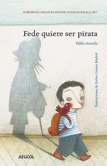 FEDE QUIERE SER PIRATA | 9788466795142 | ARANDA, PABLO | Llibreria Drac - Librería de Olot | Comprar libros en catalán y castellano online