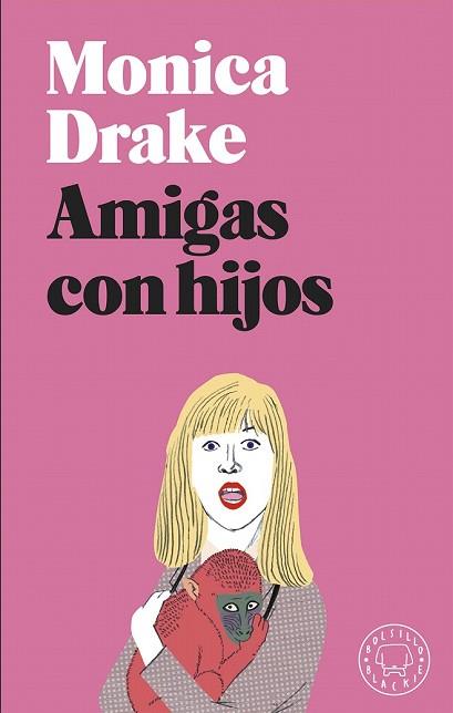 AMIGAS CON HIJOS | 9788417059972 | DRAKE, MONICA | Llibreria Drac - Llibreria d'Olot | Comprar llibres en català i castellà online