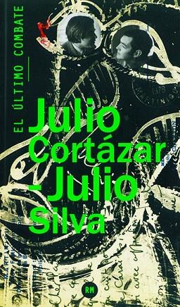 ÚLTIMO COMBATE, EL | 9788415118619 | CORTÁZAR, JULIO ; SILVA, JULIO | Llibreria Drac - Llibreria d'Olot | Comprar llibres en català i castellà online