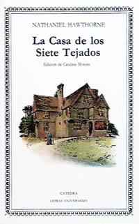 CASA DE LOS SIETE TEJADOS, LA | 9788437604121 | HAWTHORNE, NATHANIEL | Llibreria Drac - Llibreria d'Olot | Comprar llibres en català i castellà online