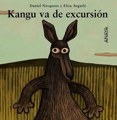 KANGU VA DE EXCURSION | 9788466714037 | NESQUENS, DANIEL | Llibreria Drac - Librería de Olot | Comprar libros en catalán y castellano online