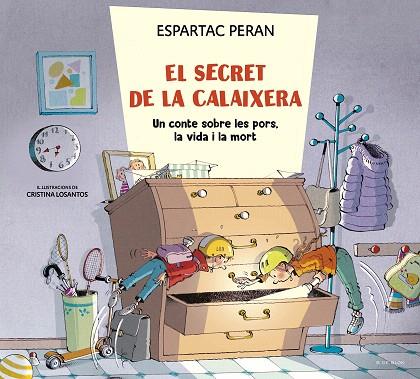 SECRET DE LA CALAIXERA, EL | 9788419522214 | PERAN, ESPARTAC | Llibreria Drac - Llibreria d'Olot | Comprar llibres en català i castellà online