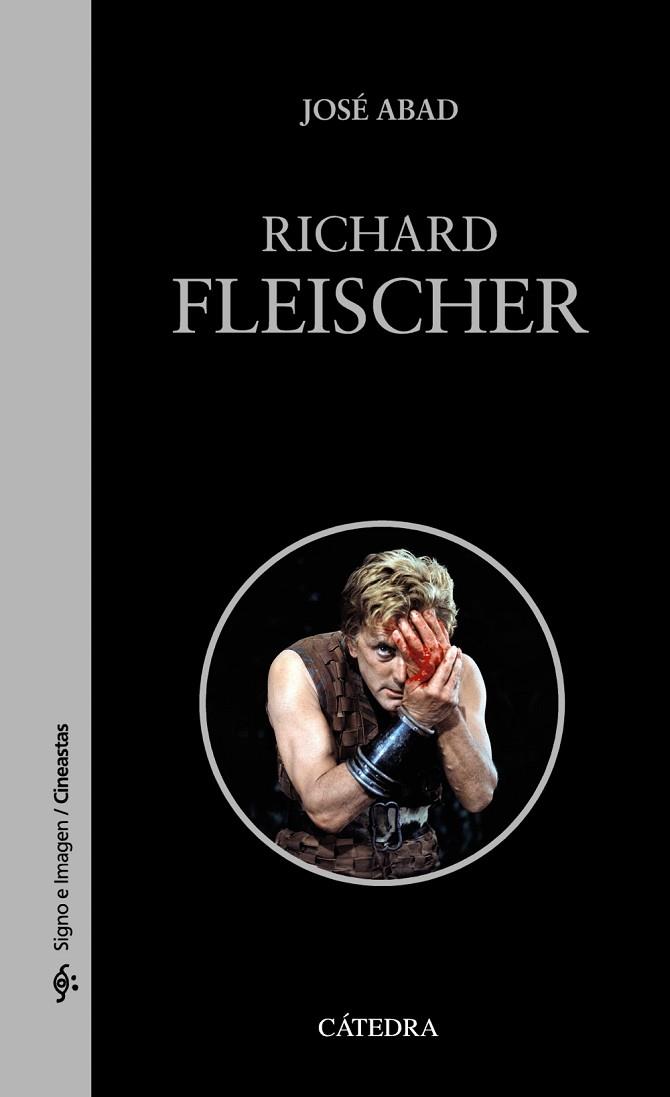 RICHARD FLEISCHER | 9788437645889 | ABAD, JOSÉ | Llibreria Drac - Llibreria d'Olot | Comprar llibres en català i castellà online