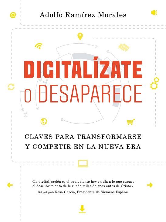 DIGITALÍZATE O DESAPARECE | 9788498754599 | RAMÍREZ, ADOLFO | Llibreria Drac - Llibreria d'Olot | Comprar llibres en català i castellà online