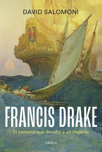 FRANCIS DRAKE | 9788491996736 | SALOMONI, DAVID | Llibreria Drac - Llibreria d'Olot | Comprar llibres en català i castellà online