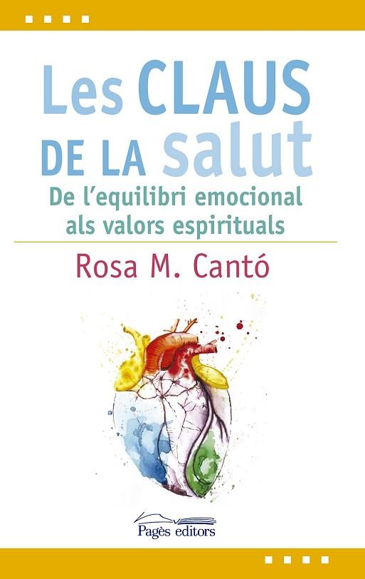 CLAUS DE LA SALUT, LES  | 9788499758619 | CANTÓ, ROSA M. | Llibreria Drac - Llibreria d'Olot | Comprar llibres en català i castellà online