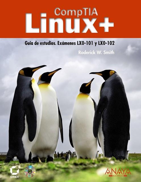 COMPTIA LINUX+ | 9788441529977 | SMITH, RODERICK W. | Llibreria Drac - Llibreria d'Olot | Comprar llibres en català i castellà online