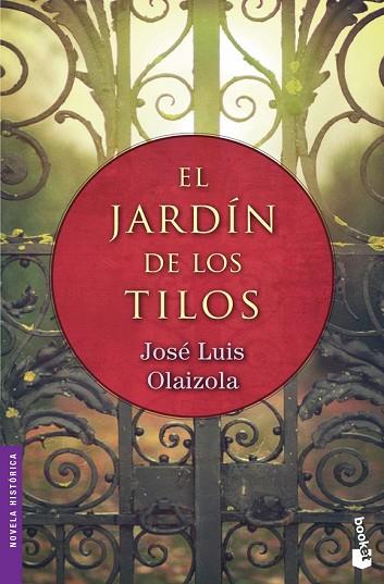 JARDÍN DE LOS TILOS, EL | 9788427040885 | OLAIZOLA, JOSÉ LUIS | Llibreria Drac - Librería de Olot | Comprar libros en catalán y castellano online