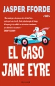 CASO DE JANE EYRE, EL | 9788466631983 | FFORDE, JASPER | Llibreria Drac - Librería de Olot | Comprar libros en catalán y castellano online