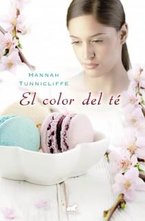 COLOR DEL TE, EL | 9788415420507 | TUNNICLIFFE, HANNAH | Llibreria Drac - Librería de Olot | Comprar libros en catalán y castellano online