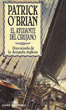 AYUDANTE DEL CIRUJANO | 9788435016551 | O'BRIAN, PATRICK | Llibreria Drac - Llibreria d'Olot | Comprar llibres en català i castellà online