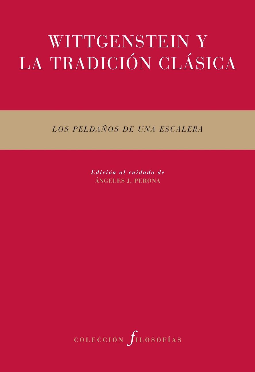 WITTGENSTEIN Y LA TRADICION CLASICA | 9788492913619 | AA.VV | Llibreria Drac - Librería de Olot | Comprar libros en catalán y castellano online