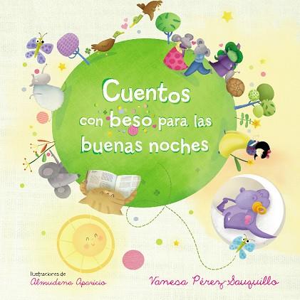 CUENTOS CON BESO PARA LAS BUENAS NOCHES | 9788448851026 | PÉREZ-SAUQUILLO, VANESA | Llibreria Drac - Llibreria d'Olot | Comprar llibres en català i castellà online