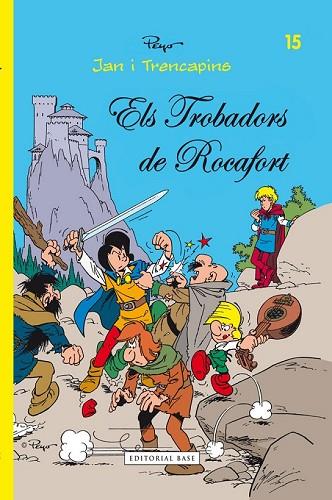 JAN I TRENCAPINS ELS TROBADORS DE ROCAFORT | 9788415267737 | PEYO | Llibreria Drac - Llibreria d'Olot | Comprar llibres en català i castellà online