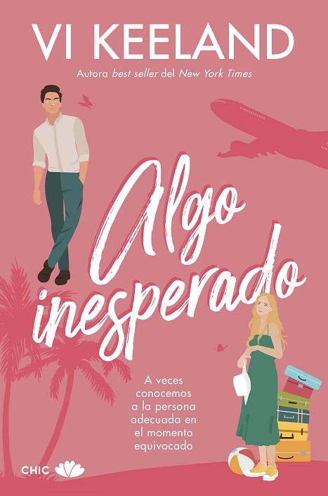 ALGO INESPERADO | 9788419702302 | KEELAND, VI | Llibreria Drac - Llibreria d'Olot | Comprar llibres en català i castellà online