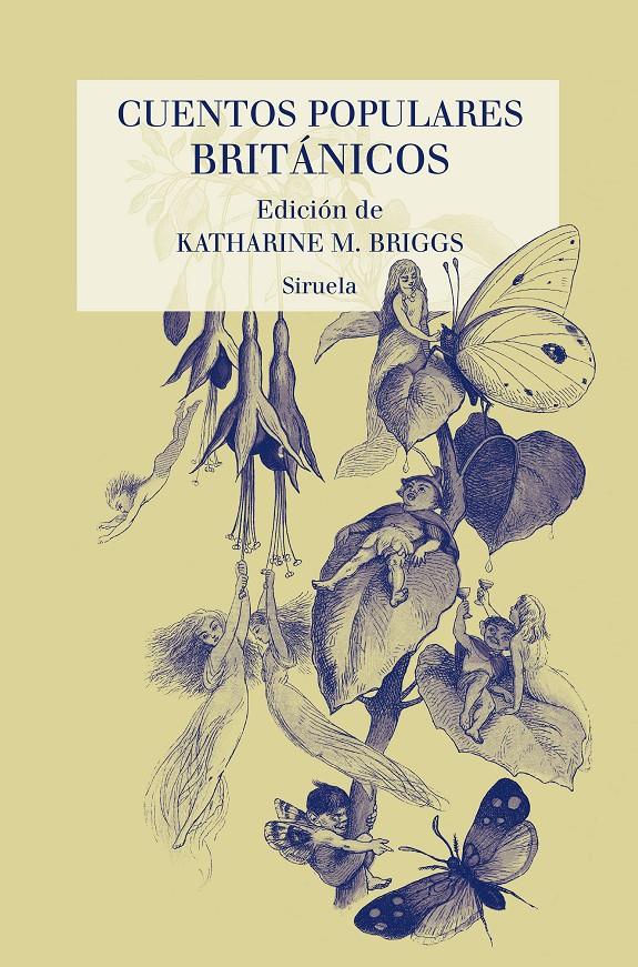 CUENTOS POPULARES BRITÁNICOS | 9788417624132 | BRIGGS, KATHARINE M. | Llibreria Drac - Librería de Olot | Comprar libros en catalán y castellano online