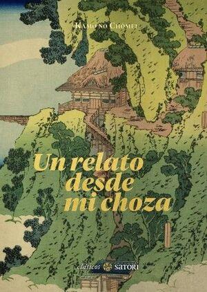 UN RELATO DESDE MI CHOZA | 9788419035806 | CHOMEI, KAMO NO | Llibreria Drac - Llibreria d'Olot | Comprar llibres en català i castellà online