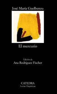 MERCURIO, EL | 9788437615684 | GUELBENZU, JOSE MARIA | Llibreria Drac - Llibreria d'Olot | Comprar llibres en català i castellà online