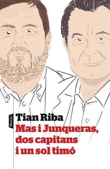 MAS I JUNQUERAS, DOS CAPITANS I UN SOL TIMÓ | 9788498093339 | RIBA, TIAN | Llibreria Drac - Librería de Olot | Comprar libros en catalán y castellano online