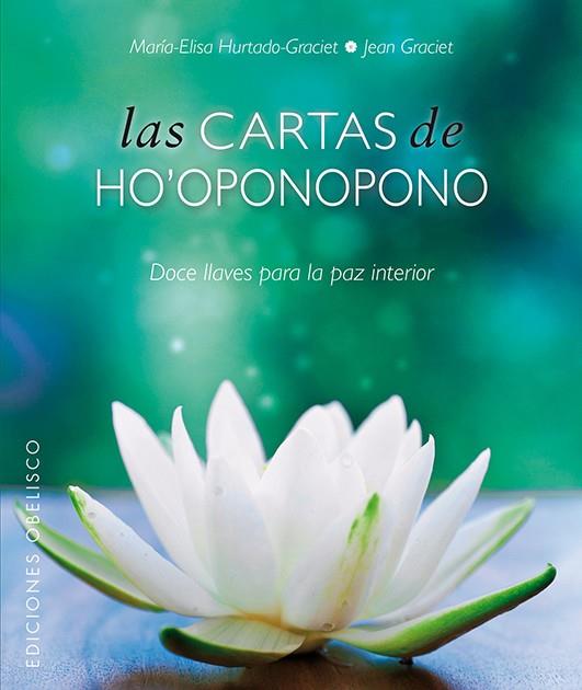 CARTAS DE HO'OPONOPONO + BARAJA | 9788497779845 | HURTADO-GRACIET, MARIELI | Llibreria Drac - Llibreria d'Olot | Comprar llibres en català i castellà online