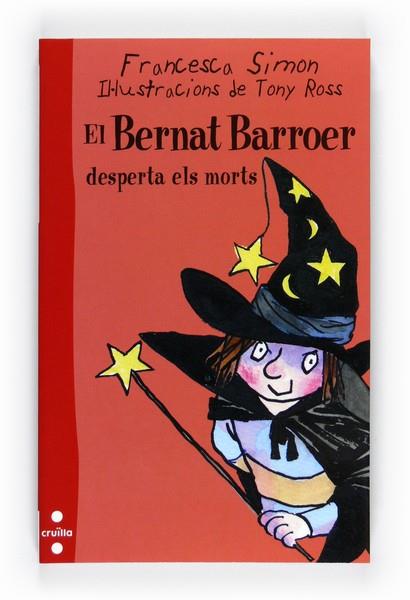 BERNAT BARROER DESPERTA ELS MORTS, EL ( 18 ) | 9788466128285 | SIMON, FRANCESCA | Llibreria Drac - Librería de Olot | Comprar libros en catalán y castellano online