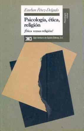 PSICOLOGIA, ETICA,RELIGION | 9788432309052 | PEREZ-DELGADO, ESTEBAN | Llibreria Drac - Librería de Olot | Comprar libros en catalán y castellano online